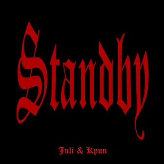 Standby by JÜLI