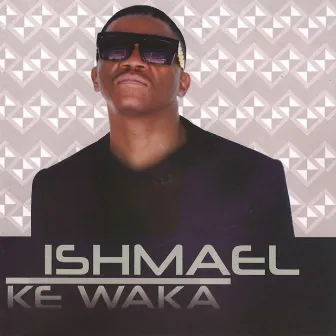 Ke Waka by Ishmael