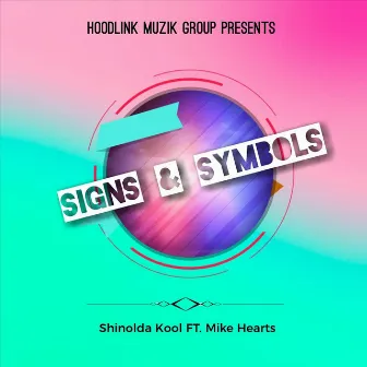 Signs and Symbols by Shinolda Kool