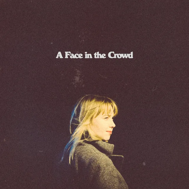 A Face in the Crowd