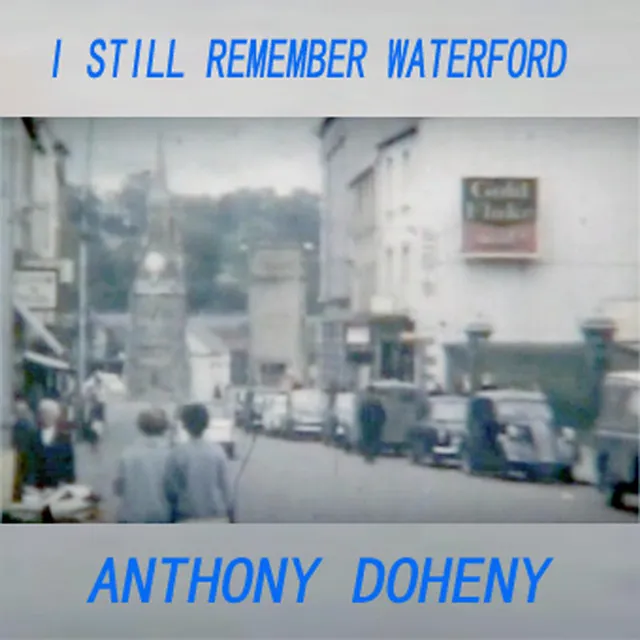 Remember Waterford