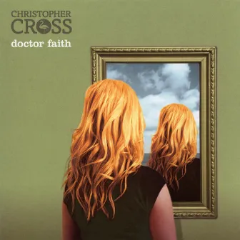 Doctor Faith by Christopher Cross