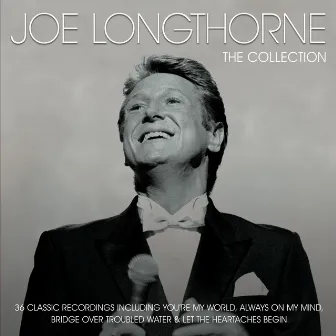 Joe Longthorne - The Collection by Joe Longthorne