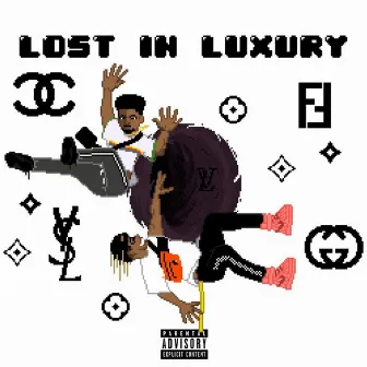 Lost in Luxury by STUNNA COLD