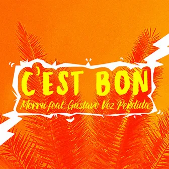 C'Est Bon by Morru