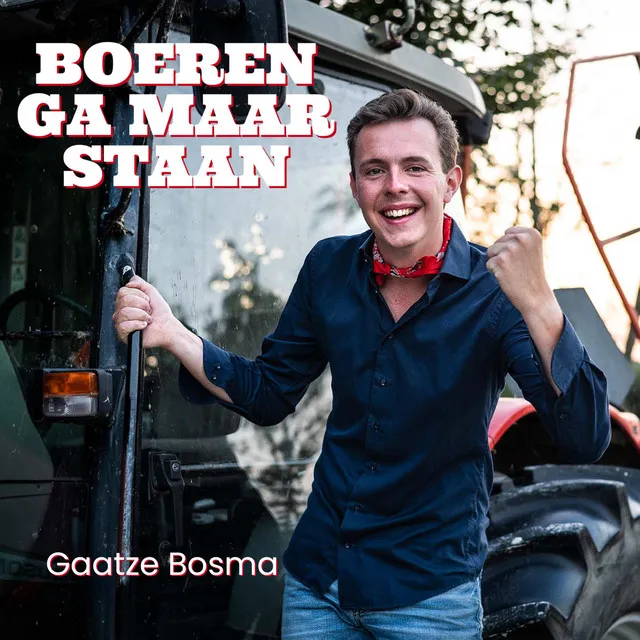 Boeren Ga Maar Staan