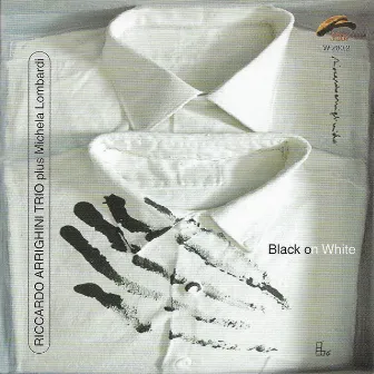 Black on White by Riccardo Arrighini Trio