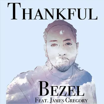 Thankful by Bezel