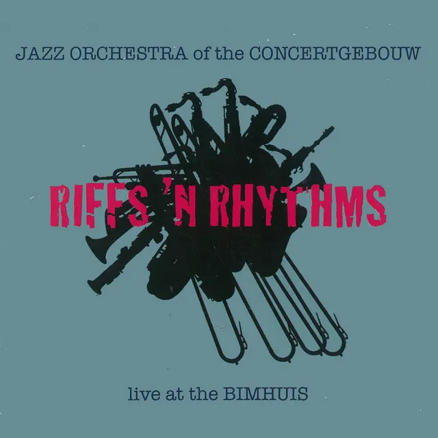 Riffs & Rhythms - Live at The Bimhuis