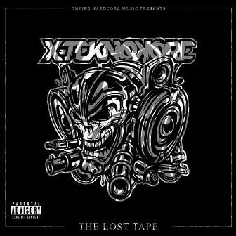 The Lost Tape (2009-2019) by X-Teknokore