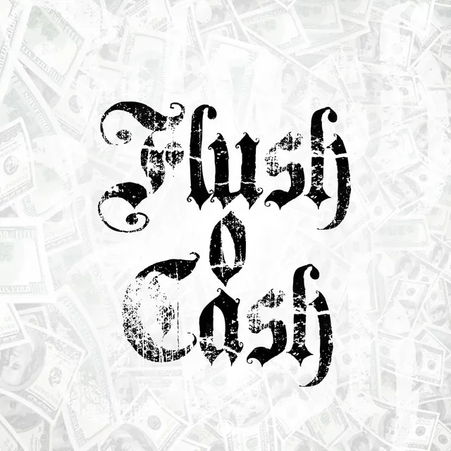 Flush o Cash