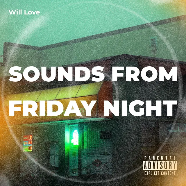 Sounds From Friday Night