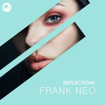 Reflections by Frank Neo