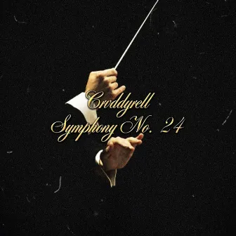 Symphony No. 24 by Crvddyrell