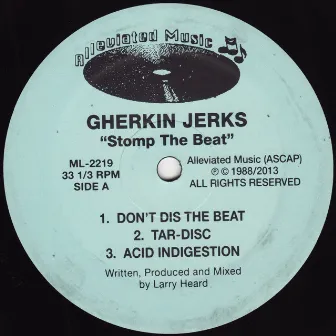 Stomp the Beat EP by Gherkin Jerks