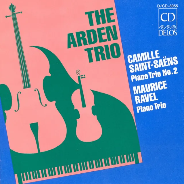 Saint-Saens, C.: Piano Trio No. 2 / Ravel, M.: Piano Trio in A Minor