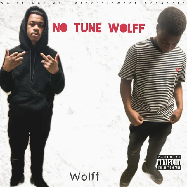 No Tune Wolf - Remix