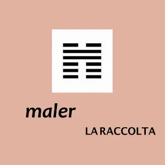 La raccolta by Maler