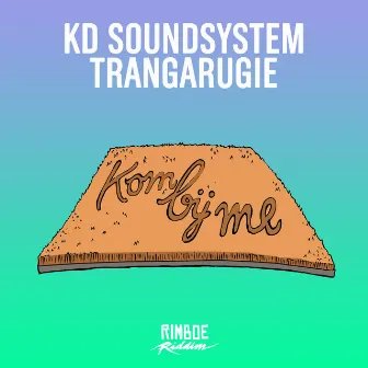 Kom Bij Me by KD Soundsystem