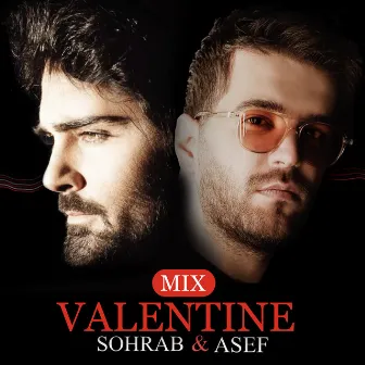 Valentine's Mix by Sohrab Pakzad