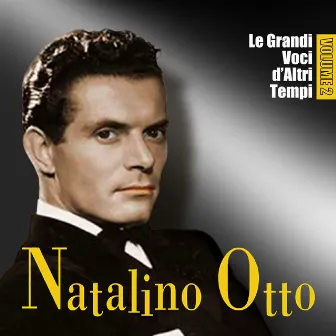 Le grandi voci di altri tempi - Vol. 2 by Natalino Otto