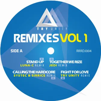 Remixes, Vol. 1 by Try Unity