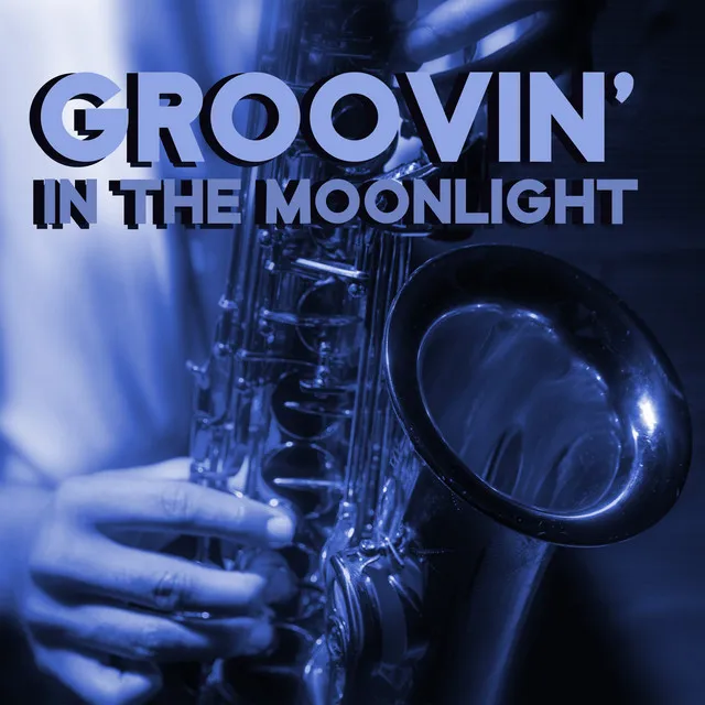 Groovin' in the Moonlight: Soul Jazz