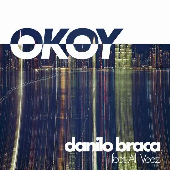 OKOY by Danilo Braca