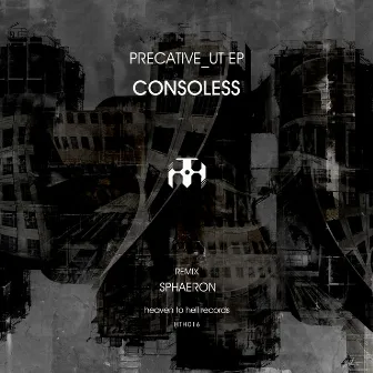 Precative_UT EP by Consoless