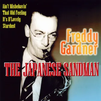 The Japanese Sandman by Freddy Gardner