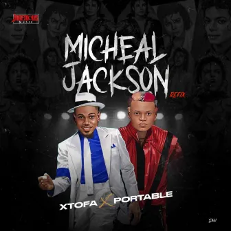 Michael Jackson (Refix) by Xtofa