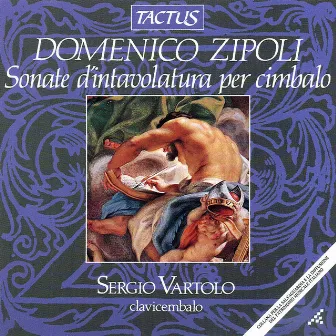 Zipoli: Sonate d'intavolatura per cimbalo by Domenico Zipoli