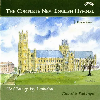 The Complete New English Hymnal, Vol. 3 by Scott Farrell