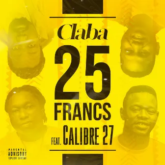 25 Francs by Claba