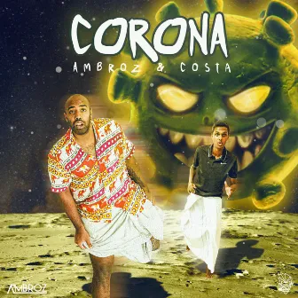 Corona by AMBROZ