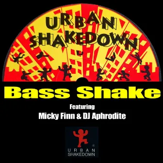 Bass Shake by Micky Finn