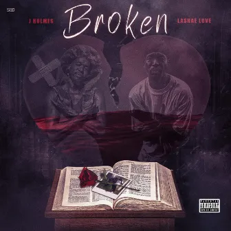 Broken by J Holmes