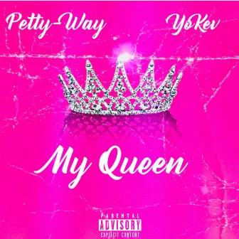 My Queen by Petty-Way