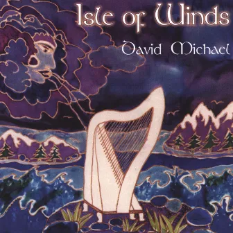 Isle of Winds by David Michael