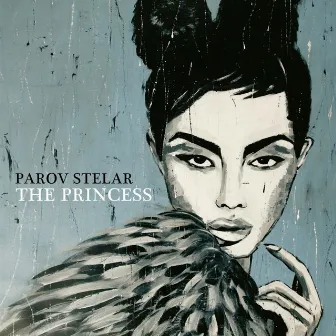 The Princess by Parov Stelar