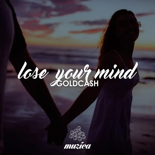 Lose Your Mind