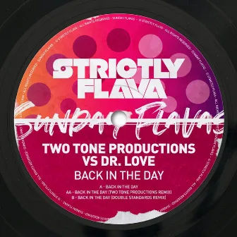 Back in the Day by Two Tone Productions