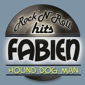 Hound Dog Man (Remastered) by Fabian