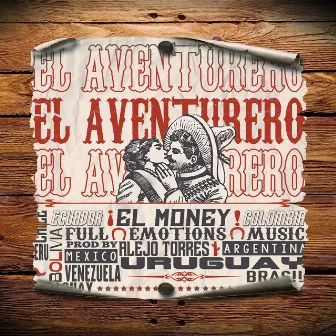 El Aventurero by El Money