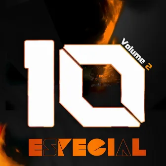 The Best of 10 Years: Volume 2 by Especial