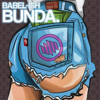 BUNDA. by Babel-Ish