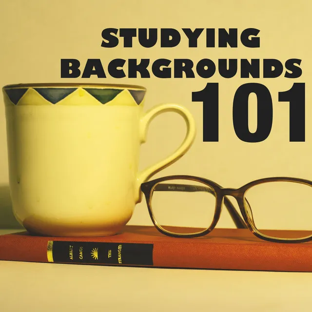 Studying Backgrounds 101 - Songs for Better Learning, Brain Meditation Power Collection