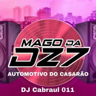 AUTOMOTIVO DO CASARÃO by MAGO DA DZ7