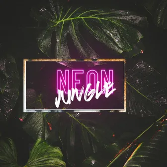 Neon Jungle by HVXLII