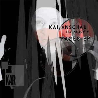 Faces EP by Kai Anschau